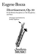 Divertissement by Bozza Eugene - Ephross Arthur - for Baritone S