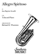 Allegro Spiritoso by Senaille Jean-Baptiste - Thurston - for Tuba and Piano