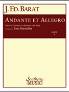 Andante & Allegro by Barat Jacques Edouard - Marsteller Robert L - for Trombone w/ Band
