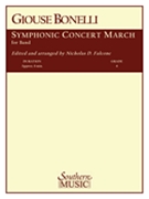 Symphonic Concert March by Bonelli - Falcone - for Concert March