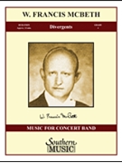 Divergents by McBeth W Francis for Concert Band