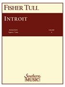 Introit by Tull Fisher for Concert Band