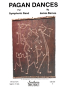 Pagan Dances by Barnes J for Concert Band