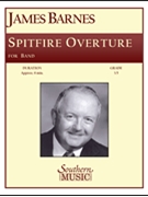 Spitfire by Barnes J for Concert Band