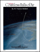 Through Countless Halls of Air by McBeth W Francis for Score