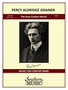 Gumsuckers March by Grainger Percy Aldridge - Rogers Mark - for Concert March