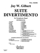 Suite Divertimento by Gilbert J for Full Score