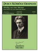 Molly On The Shore by Grainger Percy Aldridge - Rogers Mark - for Condensed Score