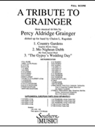 Tribute To Grainger by Grainger Percy Aldridge - Ragsdale Chalon L - for Full Score