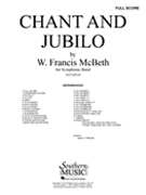 Chant & Jubilo by McBeth W Francis for Full Score (Revised 1 / 16 / 97)