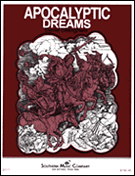 Apocalyptic Dreams by Gillingham David - Symphony For Band - for Concert Band