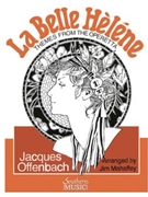 La Belle Helene by Offenbach Jacques - Mahaffey Jim - for