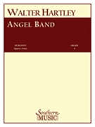 Angel Band by Hartley Walter for Concert Band