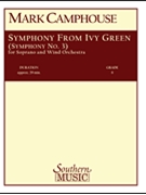 Symphony from Ivy Green (Symphony No. 3) by Camphouse Mark for
