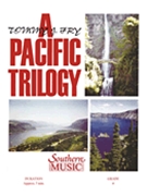 Pacific Trilogy by Fry Tommy for Concert Band