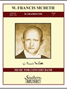 Scaramouche by McBeth W Francis for Concert Band