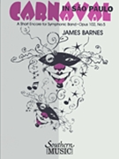 Carnaval In Sao Paulo by Barnes J for Concert Band