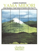 Yama Midori by Barnes J for Concert Band