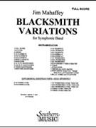 Blacksmith Variations by Mahaffey Jim for Full Score