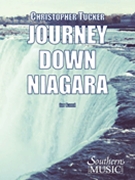 Journey Down Niagara by Tucker Christopher for Full Score