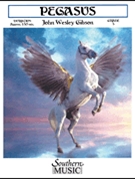 Pegasus by Gibson John Wesley for Concert Band