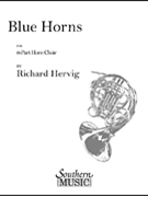 Blue Horns for Horn Choir by Hervig Richard for