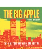 Big Apple The (Symphony #2 Complete) by De Meij Johan Amsterdam Wind Orche for CD