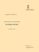 Funeral Music (from The Melodrama Bergliot) by Grieg Edvard - de Meij Johan - for Score