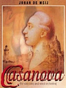 Casanova (for Cello and Wind Orchestra) by De Meij Johan for