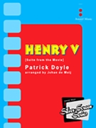 Henry V Suite by Doyle Patrick - de Meij Johan - for Concert Band