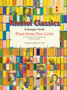 Duet from Don Carlo by Verdi Giuseppe - de Meij Johan - for Trombone Duet with Band