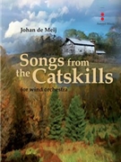 Songs from the Catskills by De Meij Johan for Score