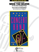 When You Believe by Schwartz S - Snyder and Moss - for Band Pak