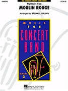 Moulin Rouge by - Brown Michael - for Concert Band