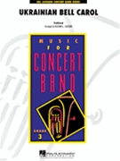 Ukrainian Bell Carol by - Saucedo Richard L - for Concert Band