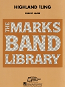 Highland Fling by Jager Robert E for Concert Band