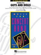 Guys & Dolls Highlights by Loesser Frank - Custer Calvin - for Concert Band