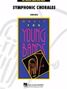 Symphonic Chorales by Moss John for Concert Band