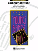 Coldplay On Stage by Coldplay - Brown Michael - Coldplay for Concert Band
