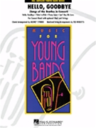 Hello Goodbye by Beatles Medley - Ricketts Ted - for Concert Band
