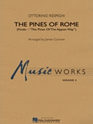 Pines Of Rome (Finale) by Respighi Ottorino - Curnow James - for Concert Band