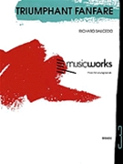 Triumphant Fanfare by Saucedo Richard L for Concert Band