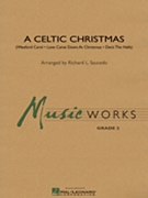 Celtic Christmas by - Saucedo Richard L - for Concert Band