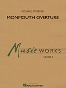 Monmouth Overture by Sweeney Michael for Concert Band