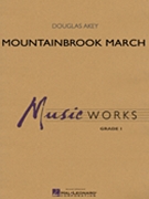 Mountainbrook March by Akey Douglas for Concert March