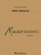 Fire Dance by Akey Douglas for Concert Band