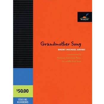 Grandmother Song - Commissioned by American Composers Forum