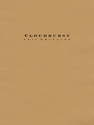 Cloudburst by Whitacre Eric for Concert Band