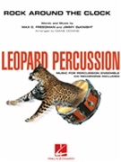 Rock Around The Clock by Freedman Max C - Downs Diane - Louisville Leopard Percussionists for Percussion Parts