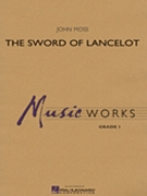 Sword Of Lancelot by Moss John - Moss John - for Concert Band